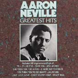 Aaron Neville Greatest Hits